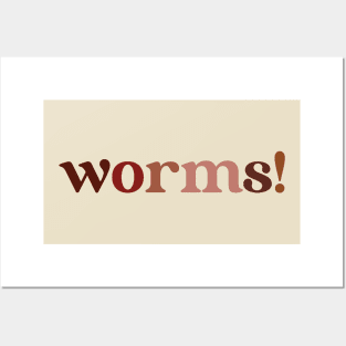 worms! Posters and Art